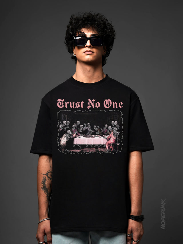 Trust No one